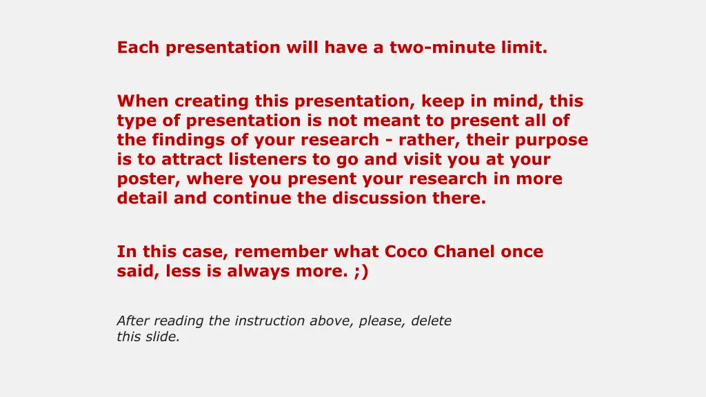 each presentation will have a two minute limit