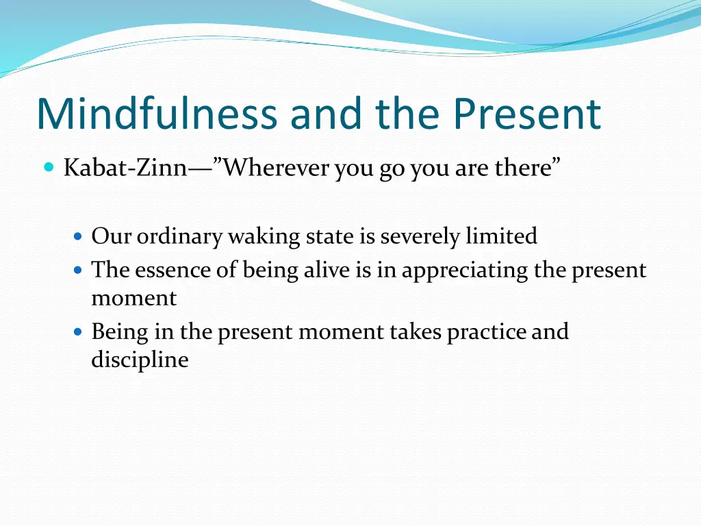 mindfulness and the present