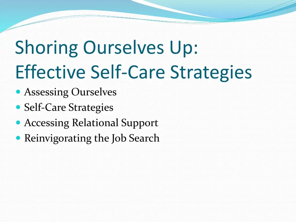 shoring ourselves up effective self care