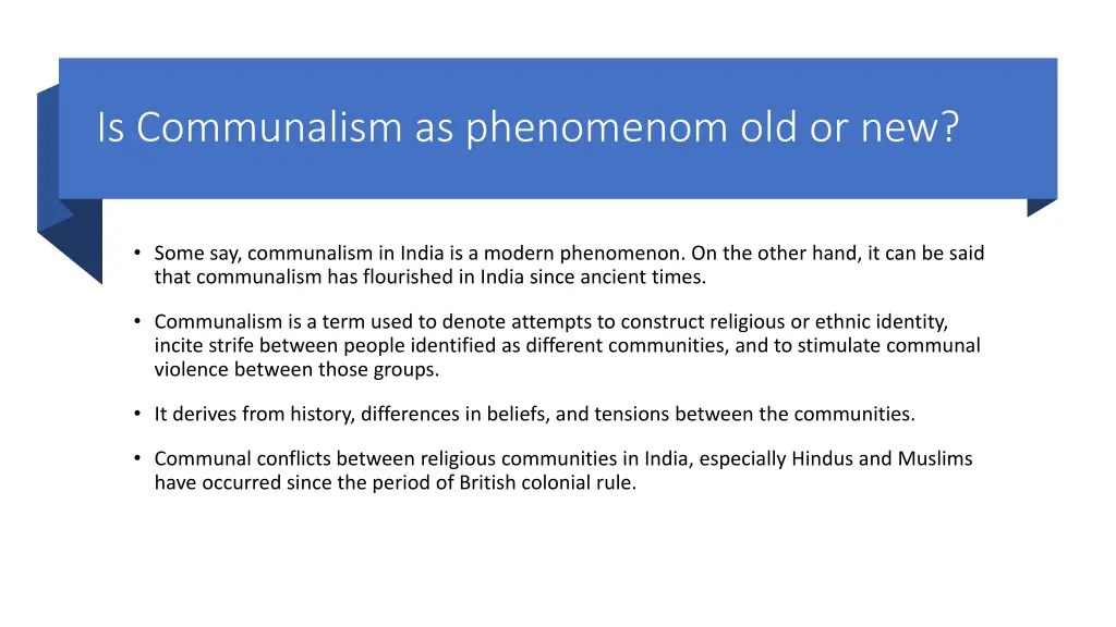 is communalism as phenomenom old or new