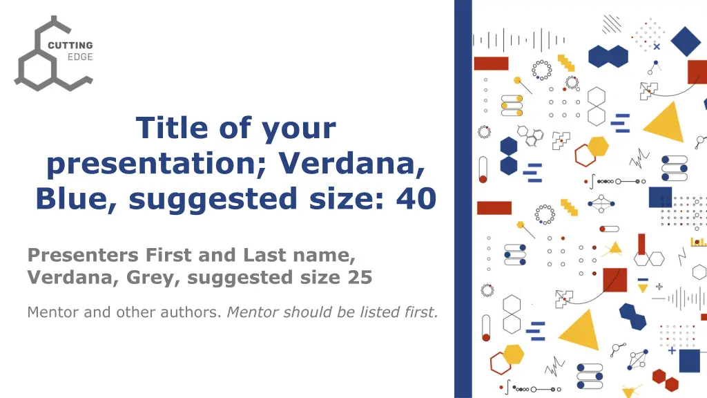 title of your presentation verdana blue suggested