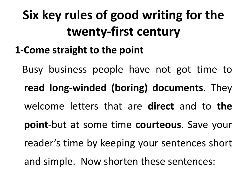 six key rules of good writing for the twenty