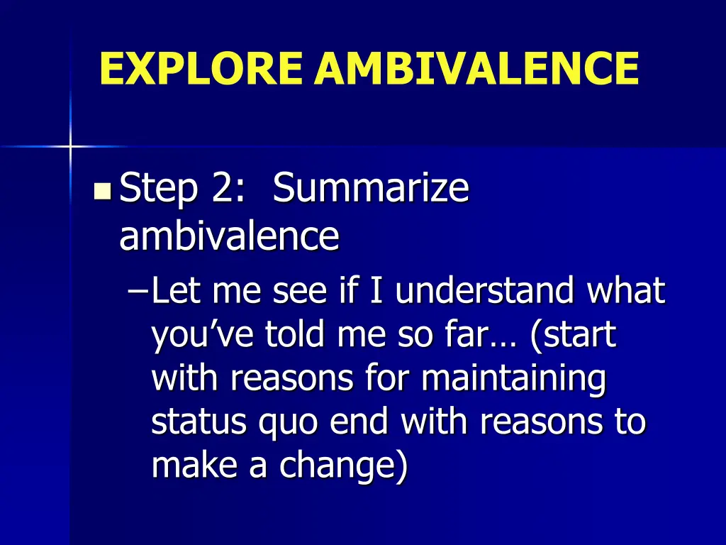 explore ambivalence 1