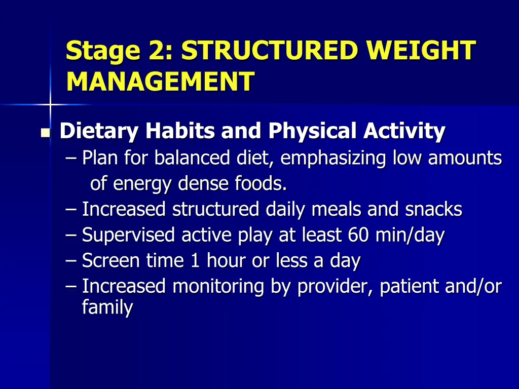 stage 2 structured weight management