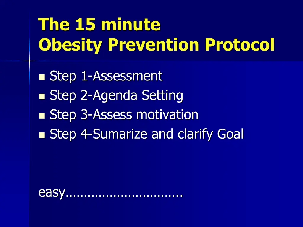 the 15 minute obesity prevention protocol