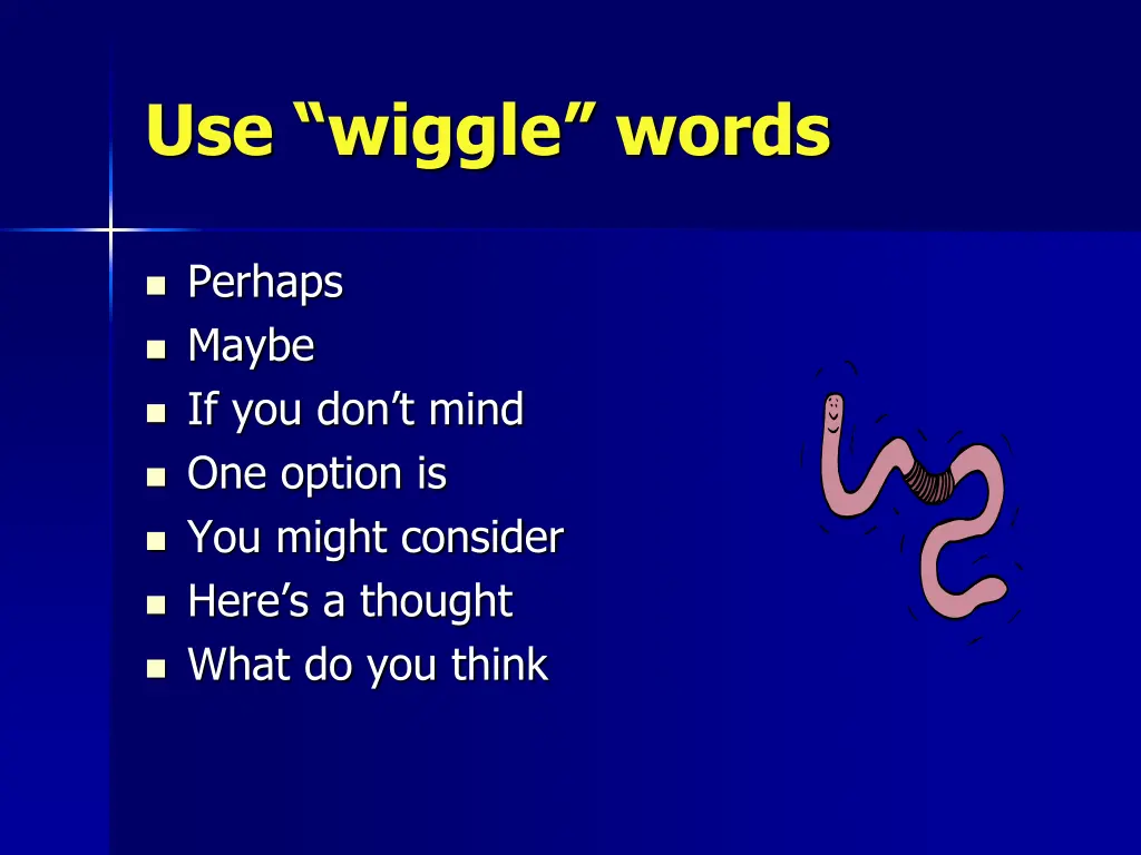 use wiggle words