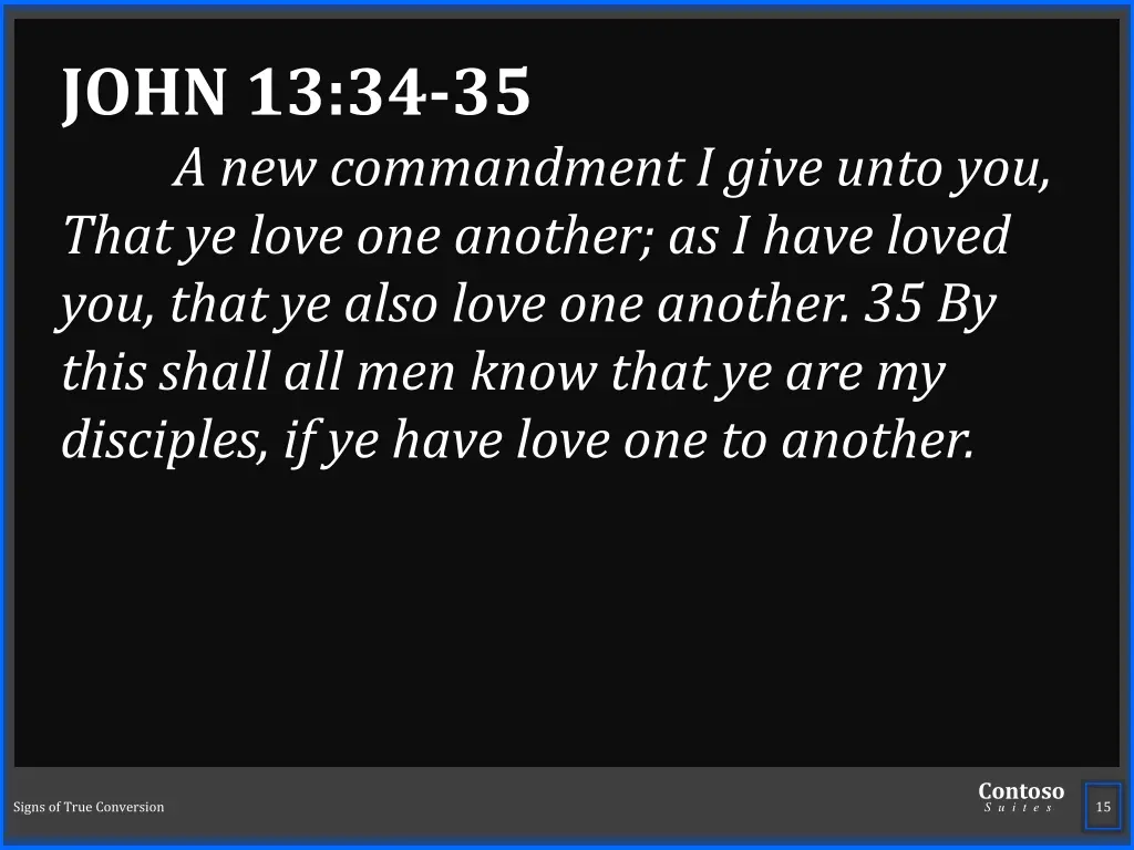 john 13 34 35 a new commandment i give unto