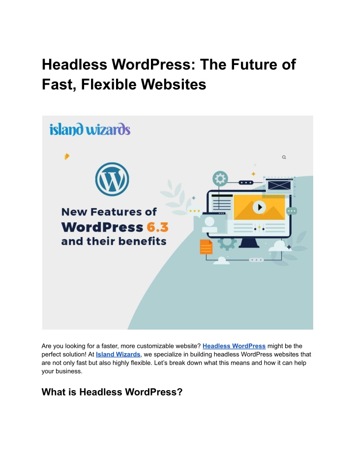 headless wordpress the future of fast flexible