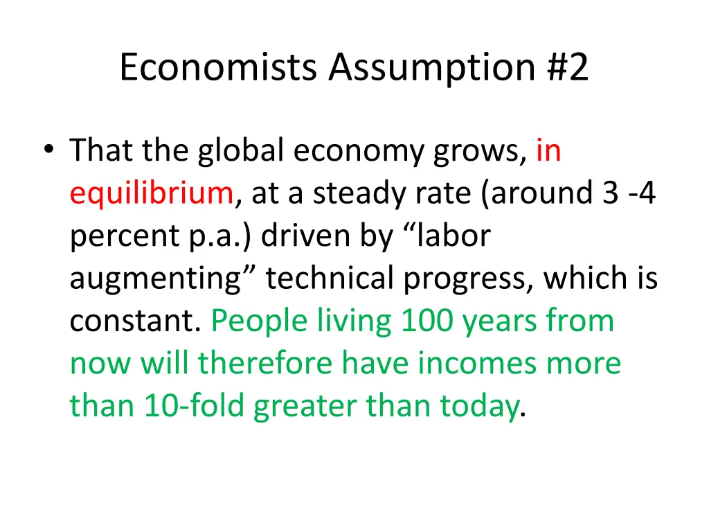 economists assumption 2