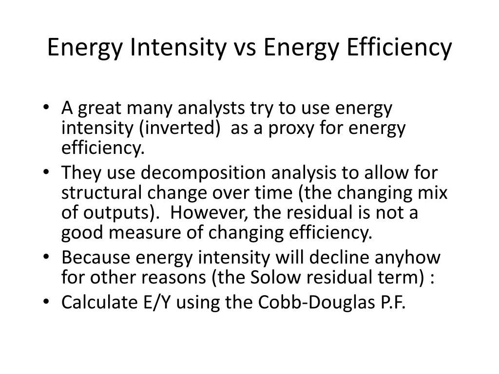 energy intensity vs energy efficiency