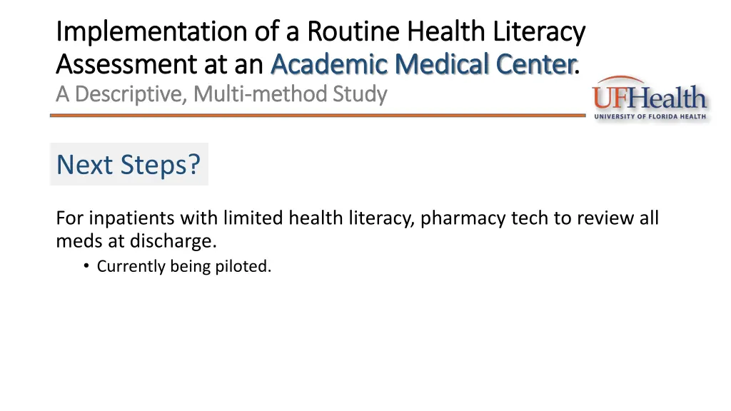 implementation of a routine health literacy 1