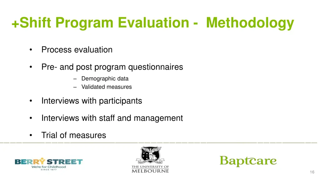 shift program evaluation methodology