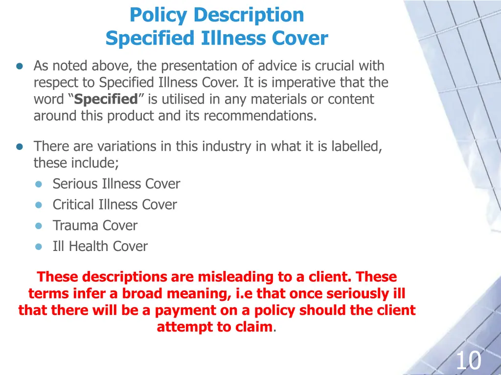 policy description specified illness cover