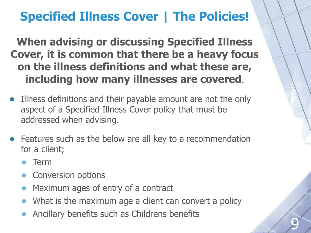 specified illness cover the policies