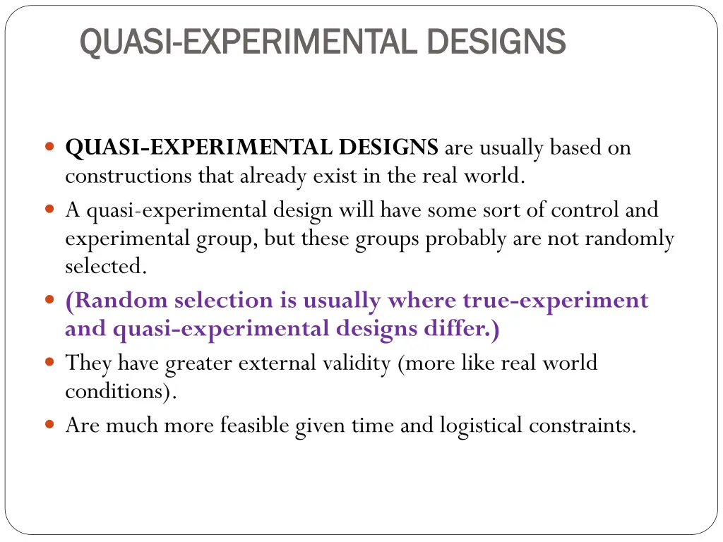 quasi quasi experimental designs experimental