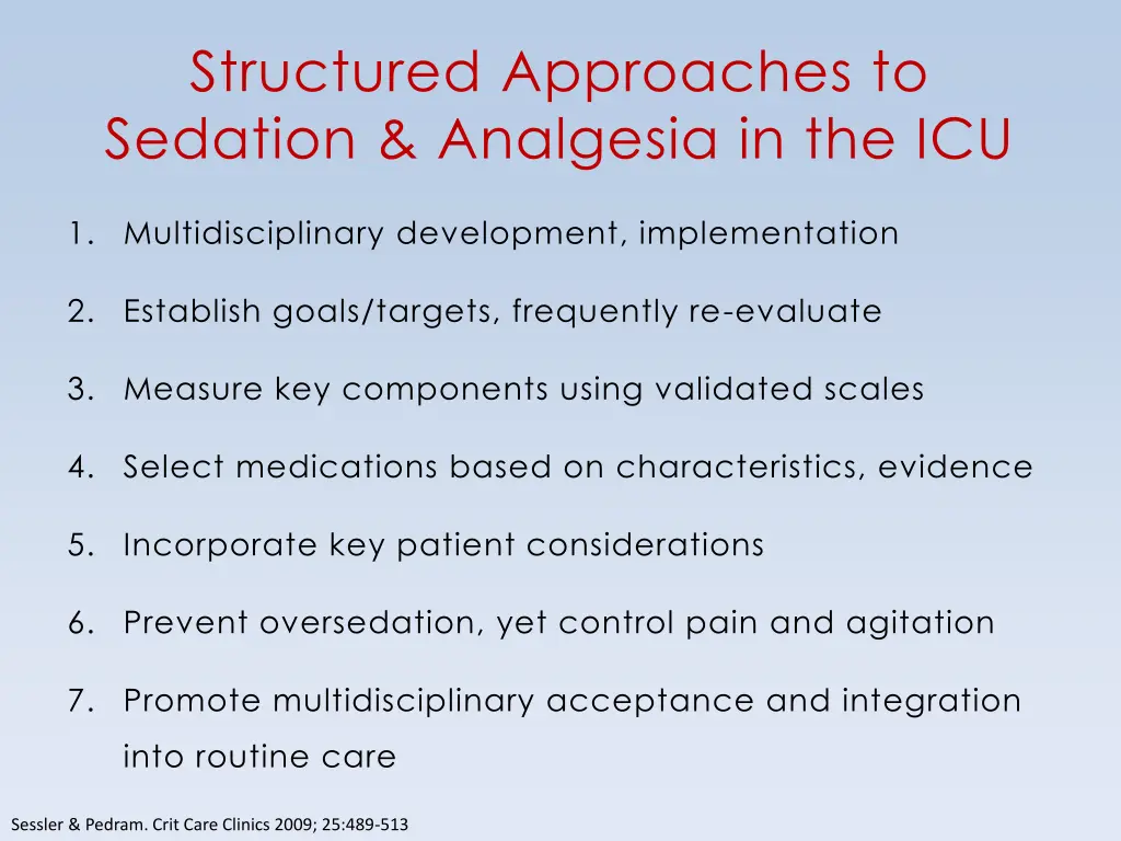 structured approaches to sedation analgesia