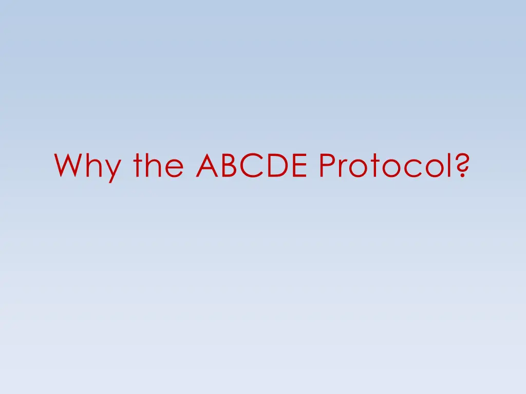 why the abcde protocol