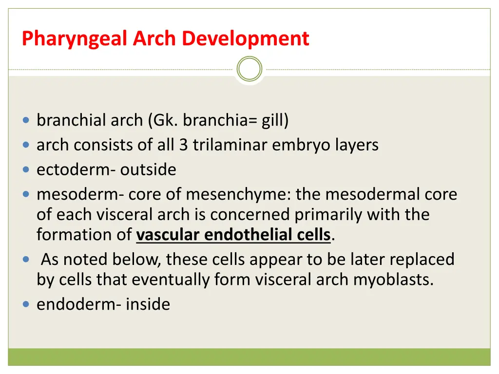 pharyngeal arch development