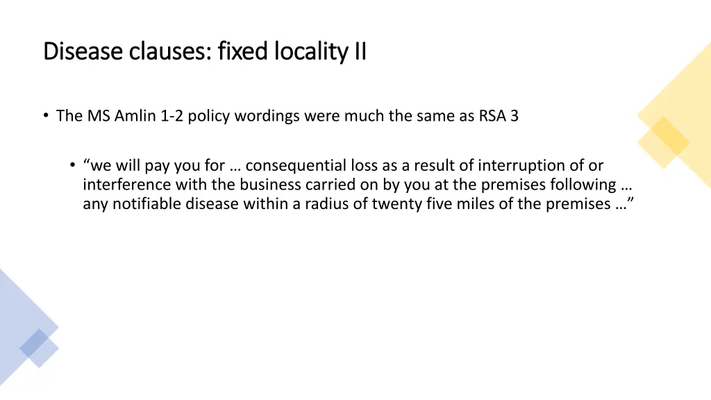 disease clauses fixed locality ii disease clauses