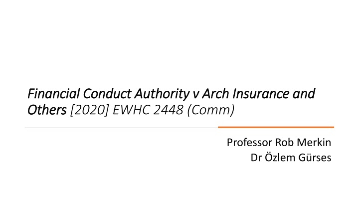 financial conduct authority v arch insurance