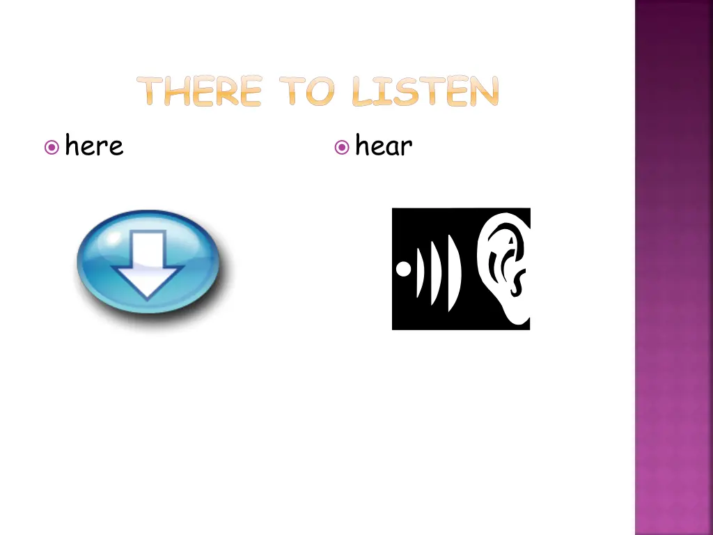 there to listen