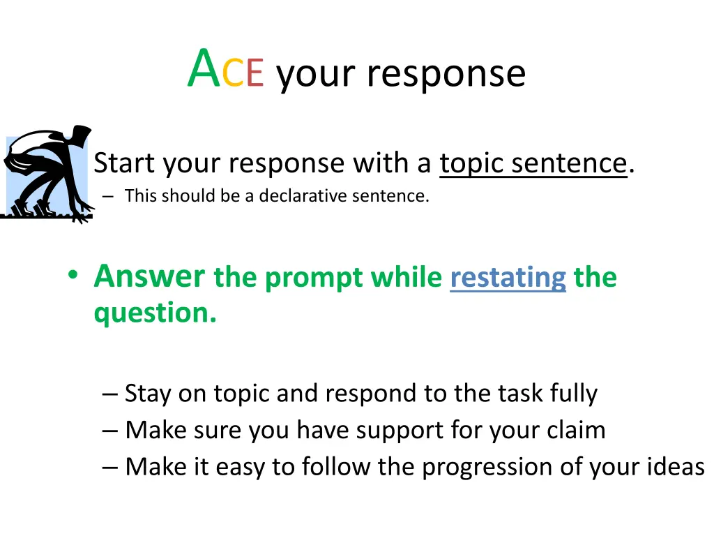 a ce your response