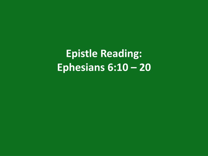 epistle reading ephesians 6 10 20