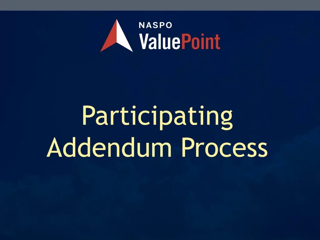 participating addendum process