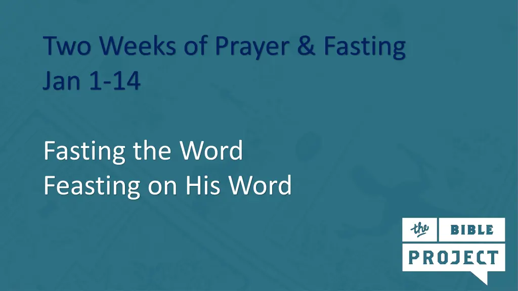 two weeks of prayer fasting jan 1 14