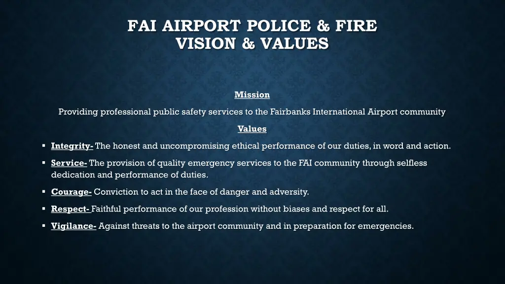 fai airport police fire vision values