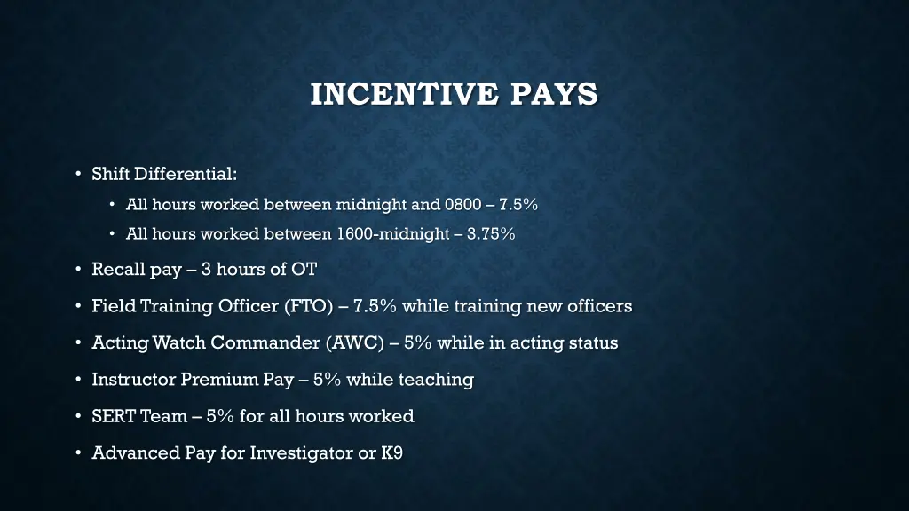 incentive pays