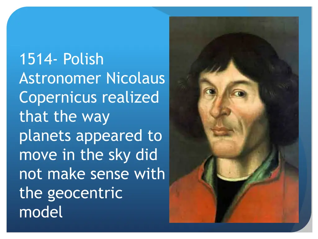 1514 polish astronomer nicolaus copernicus