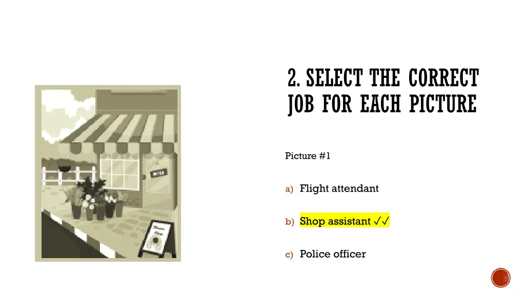 2 select the correct job for each picture 1