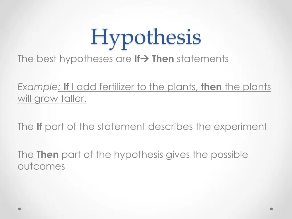 hypothesis then statements