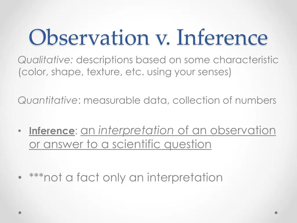 observation v inference qualitative descriptions