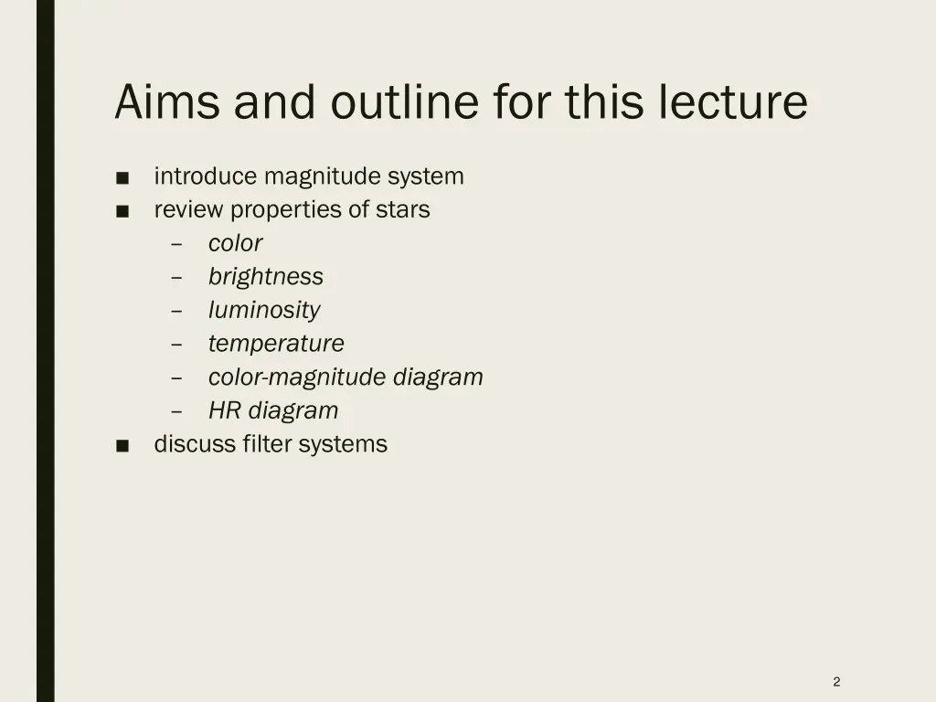 aims and outline for this lecture