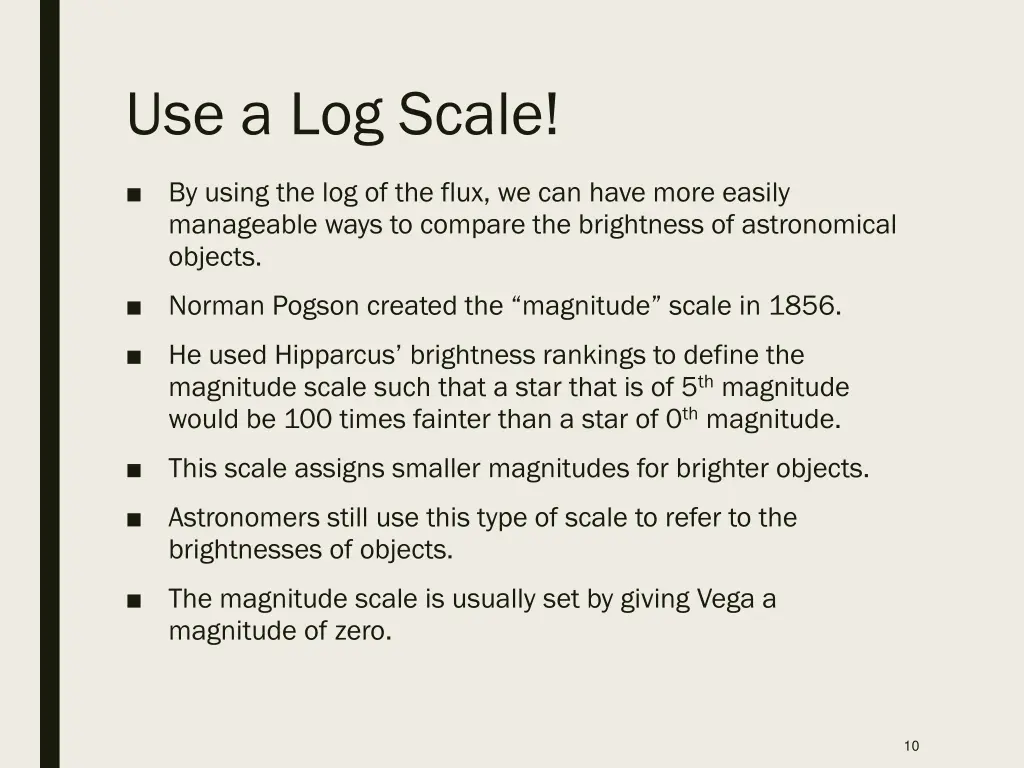 use a log scale