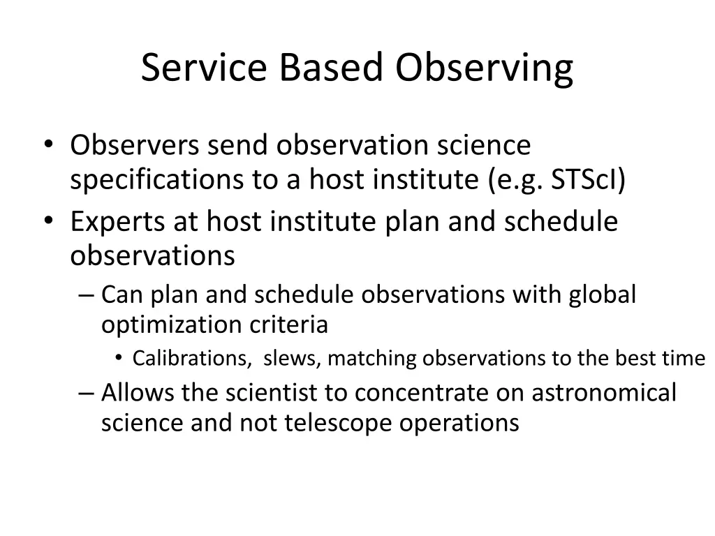 service based observing