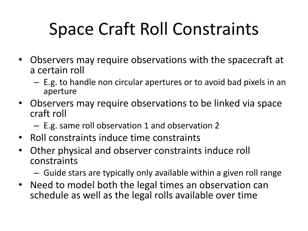 space craft roll constraints