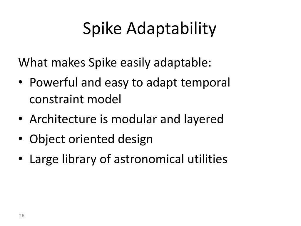 spike adaptability