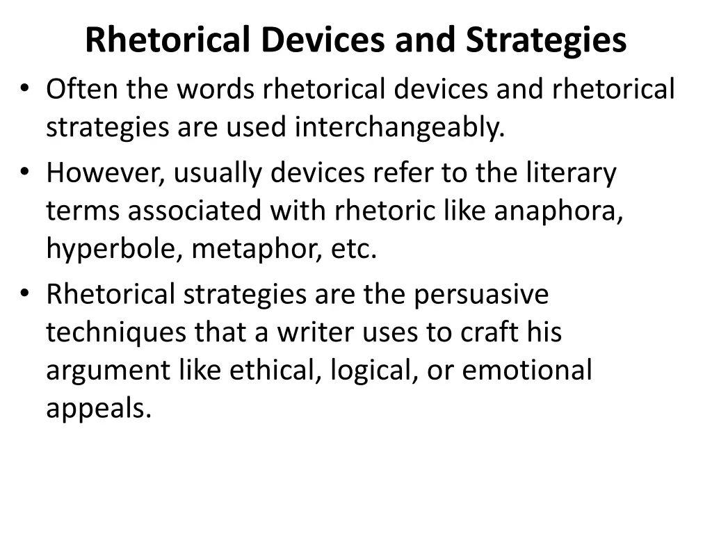 rhetorical devices and strategies often the words