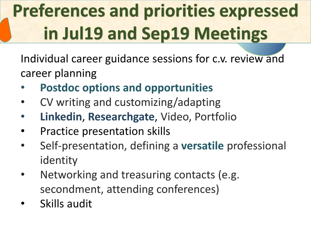 preferences and priorities expressed in jul19