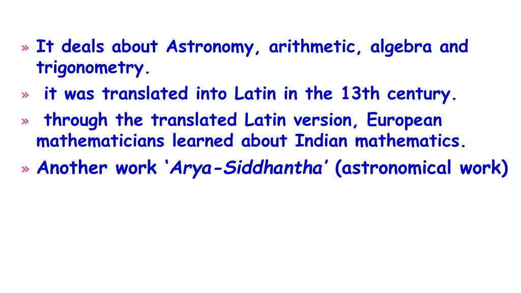 it deals about astronomy arithmetic algebra