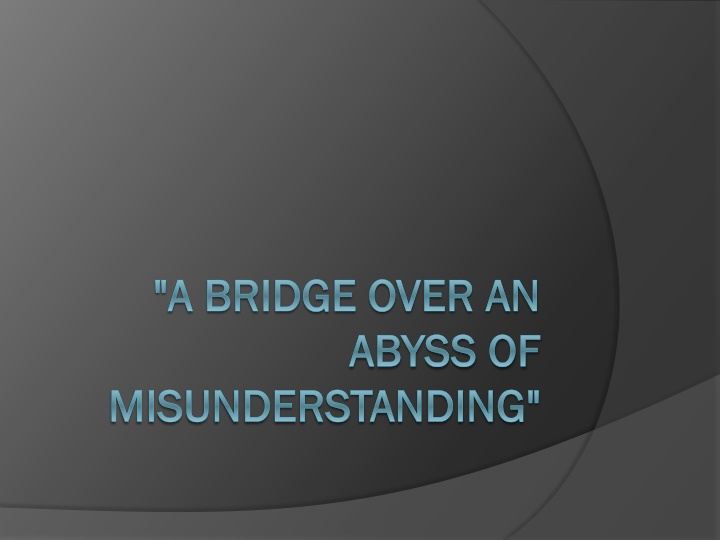 a bridge over an a bridge over an abyss of abyss