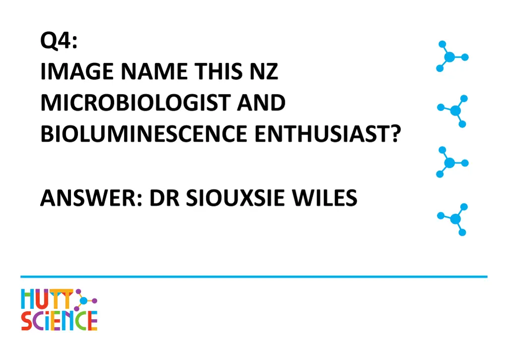 q4 image name this nz microbiologist