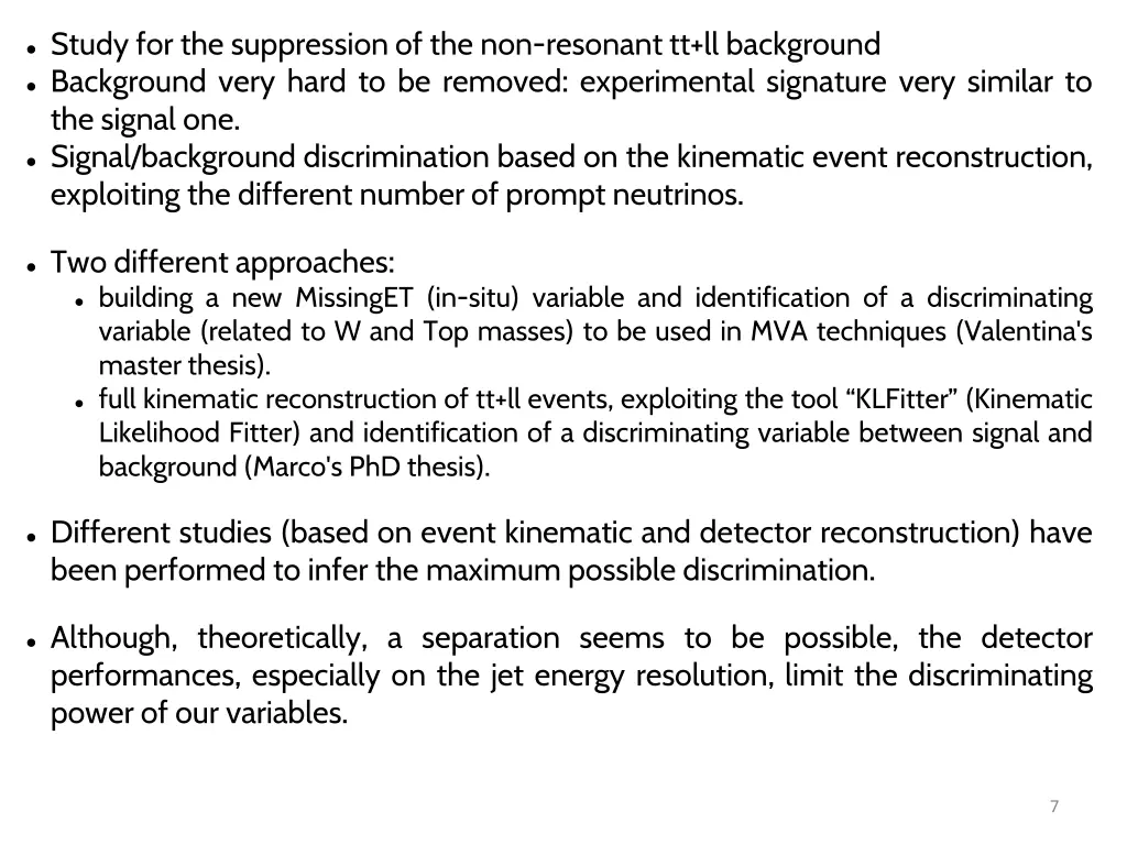 study for the suppression of the non resonant