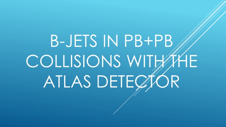 b jets in pb pb collisions with the atlas detector