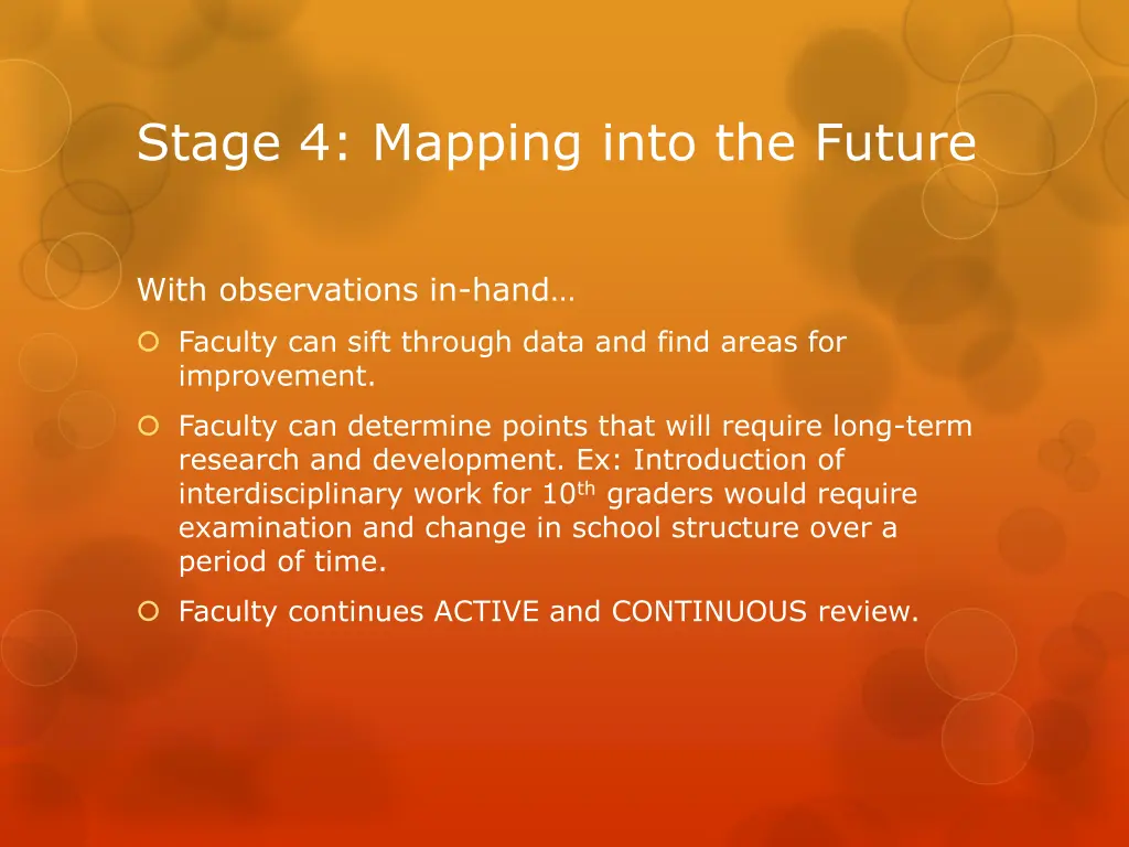 stage 4 mapping into the future