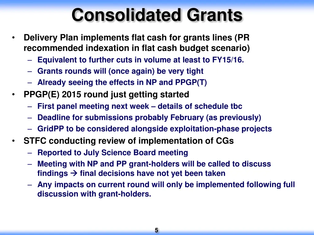 consolidated grants