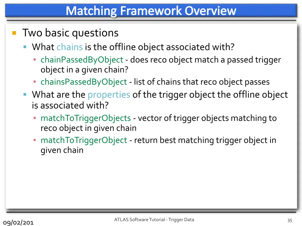 matching framework overview